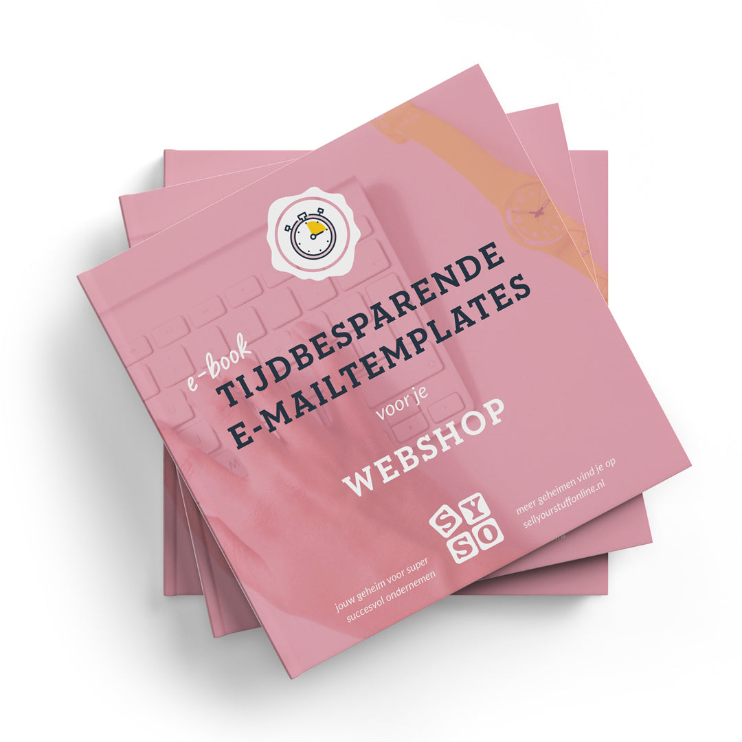 Tijdbesparende e-mailtemplates voor je webshop e-book - Sell your stuff online